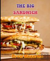 The Big Sandwich