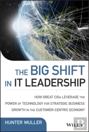 The Big Shift In It Leadership