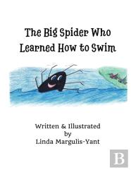 The Big Spider Who Learned How To Swim