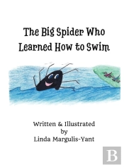 The Big Spider Who Learned How To Swim