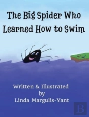The Big Spider Who Learned How To Swim