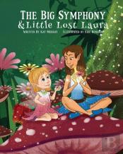The Big Symphony And Little Lost Laura