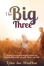 The Big Three: Helping You Build Powerfu