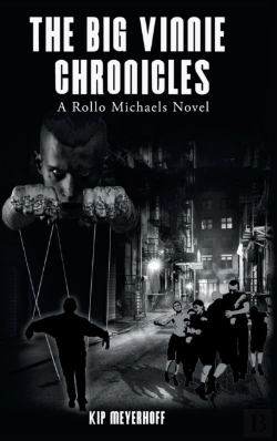 Bertrand.pt - The Big Vinnie Chronicles: A Rollo Micha