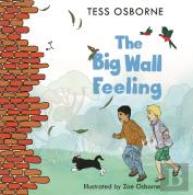 The Big Wall Feeling