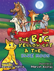 The Big Yellow Cat And The Blue Moon