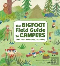 The Bigfoot Field Guide To Campers