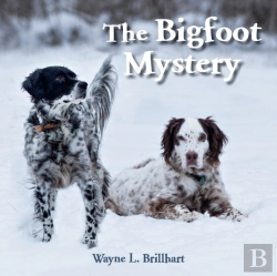 Bertrand.pt - The Bigfoot Mystery: A Rusty And Purdy B