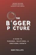 The Bigger Picture