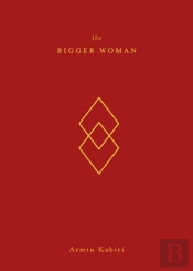 The Bigger Woman