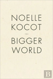 The Bigger World