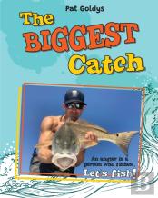 The Biggest Catch