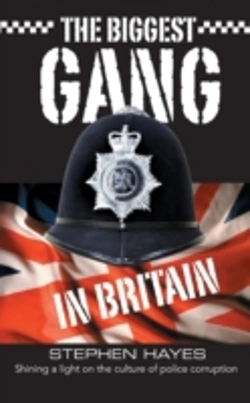 Bertrand.pt - The Biggest Gang In Britain - Shining A Light On The Culture Of Police Corruption