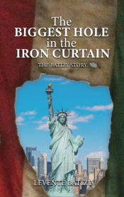 The Biggest Hole In The Iron Curtain: Th
