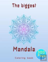 The Biggest Mandala Coloring Book