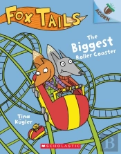The Biggest Roller Coaster: An Acorn Book (Fox Tails #2)