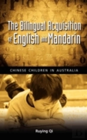 The Bilingual Acquisition Of English And Mandarin