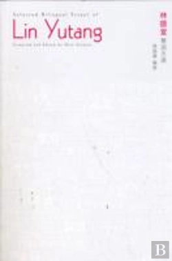 Bertrand.pt - The Bilingual Essays Of Lin Yutang