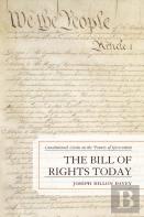 The Bill Of Rights Today