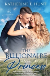 The Billionaire And The Princess