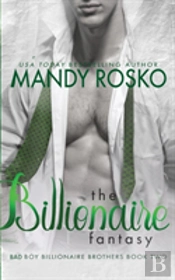 The Billionaire Fantasy