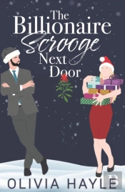 The Billionaire Scrooge Next Door