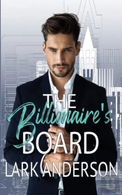 The Billionaire'S Board