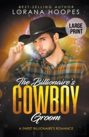 The Billionaire'S Cowboy Groom  Large Pr