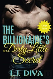 The Billionaire'S Dirty Little Secret