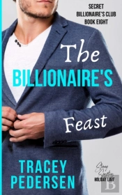 The Billionaire'S Feast