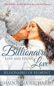 The Billionaire'S Lost And Found Love