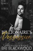 The Billionaire'S Possession