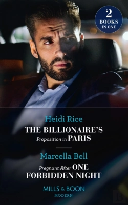 Bertrand.pt - The Billionaire'S Proposition In Paris / Pregnant After One Forbidden Night