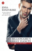 The Billionaire'S Runaway Fiancee