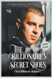 The Billionaire'S Secret Shoes  Large Pr