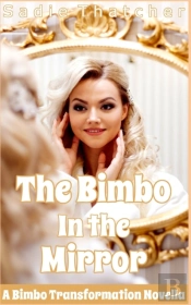 The Bimbo In The Mirror