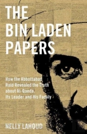 The Bin Laden Papers 8211 How The Ab