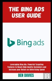The Bing Ads User Guide
