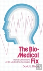 The Bio-Medical Fix