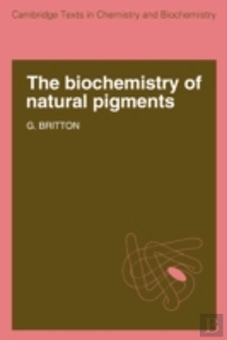 Bertrand.pt - The Biochemistry Of Natural Pigments