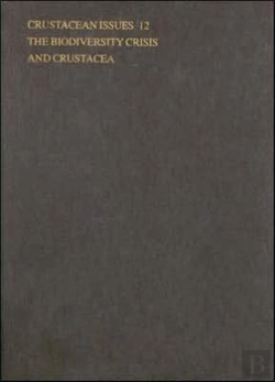 Bertrand.pt - The Biodiversity Crisis And Crustacea - Proceedings Of The Fourth International Crustacean Congress