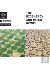 The Bioenergy And Water Nexus