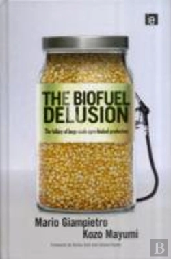 Bertrand.pt - The Biofuel Delusion