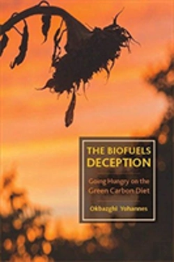 Bertrand.pt - The Biofuels Deception