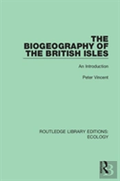 The Biogeography Of The British Isles