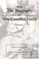 The Biography Of A New Canadian Family