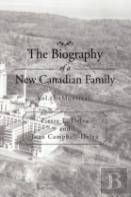 The Biography Of A New Canadian Family