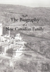 The Biography Of A New Canadian Family