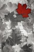 The Biography Of A New Canadian Family