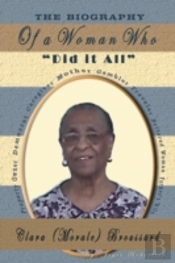 The Biography Of A Woman Who Did It All